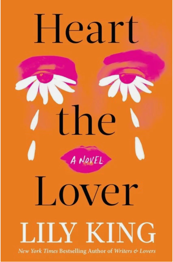 Heart the Lover – Hardcover, by King Lily