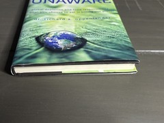 Comfortably Unaware – Dr. Richard A. Oppenlander – Hardcover First Edition 2011