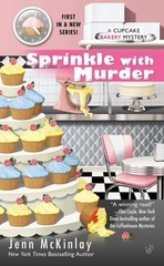 Sprinkle with Murder (Cupcake Bakery Mystery) – McKinlay, Jenn – Good – See …