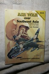 Air War Over Southeast Asia Vol. 3 1971-75 Squadron Signal Book # 6037 VGC