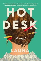 Hot Desk A Novel – VERY GOOD