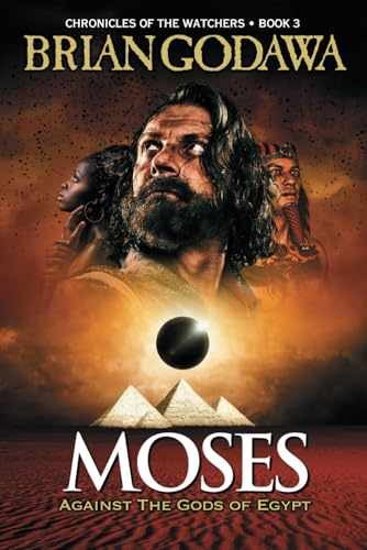 Moses: Against the Gods of Egypt – Paperback, by Godawa Brian – Very Good