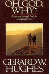 Oh God, Why: Journey Through – GOOD