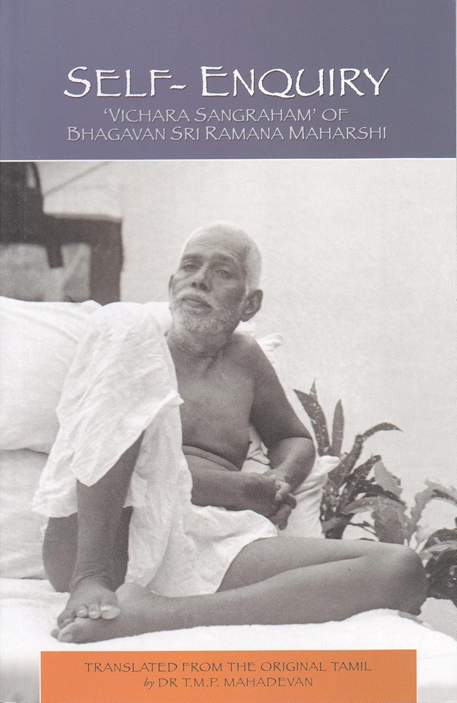 Self-Enquiry (Vichara Sangraham) of Bhagavan Sri Ramana Maharshi (cover may vary