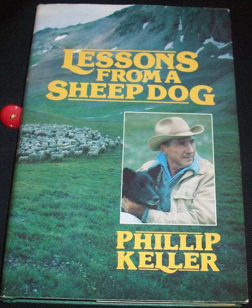 LESSONS FROM A SHEEPDOG – hardcover unknown author