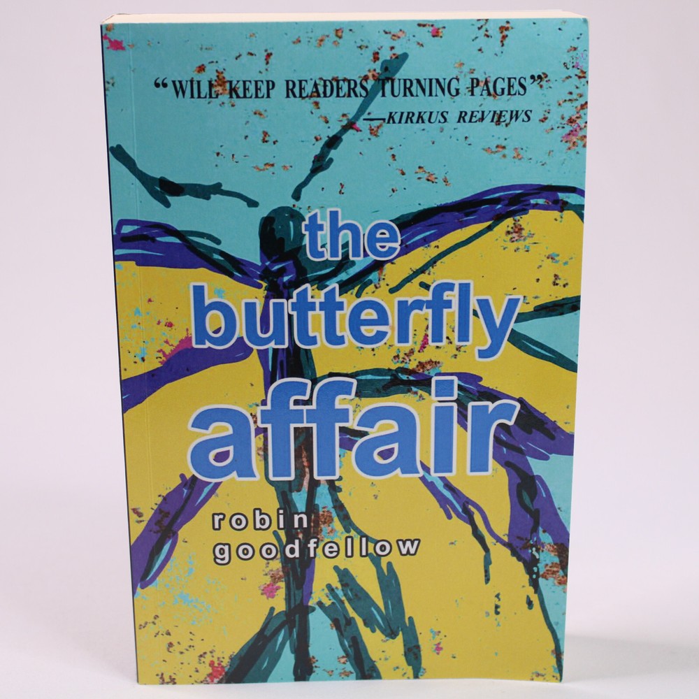 SIGNED THE BUTTERFLY AFFAIR By Robin Goodfellow Paperback Book 2014 Good Copy