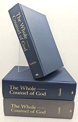 The Whole Counsel Of God Richard Gamble 3 Volume Set Hardcover