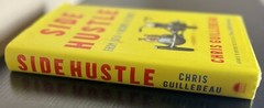 Side Hustle : From Idea to Income in 27 Days by Chris Guillebeau (2017,…