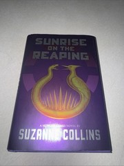 Sunrise on the Reaping a Hunger Games Book