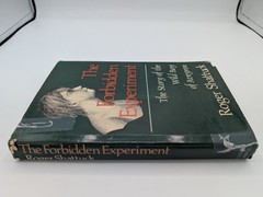 The Forbidden Experiment by Roger Shattuck – Hardcover