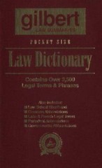 Pocket Size Law Dictionary Burgundy by Gilbert Law Summaries