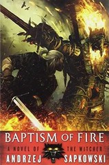 Baptism of Fire (The Witcher, 5) – Paperback, by Andrzej Sapkowski – Good