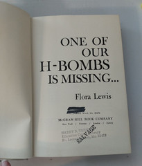 NuclearWar One of Our H-Bombs Is Missing Flora Lewis political history military