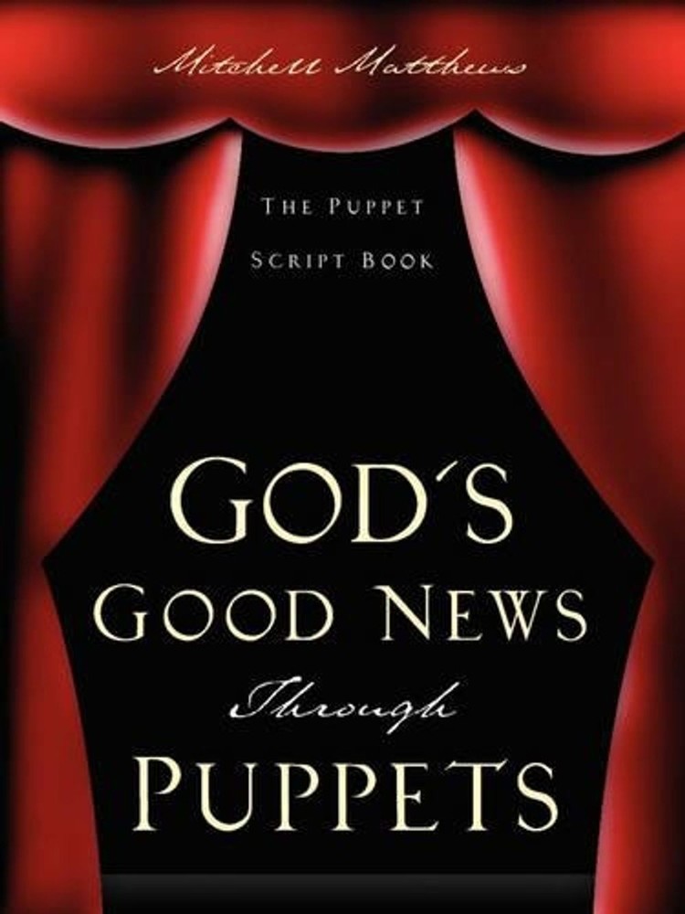 God’s Good News Through Puppets by Mitchell Matthews (English) Paperback Book