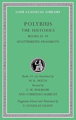 The Histories, Volume VI: Books 28–39. Unattributed Fragments …