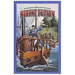 Robert Fulton by Roberts, Steve