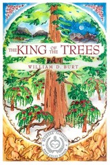 The King of the Trees – paperback Burt, William D.|Lahr, Terri L.|Burt, Rebe…