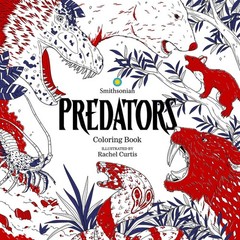 Predators: A Smithsonian Coloring Book – paperback Smithsonian Institution|C…