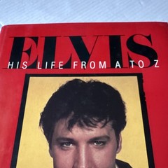 „Elvis His Life From A to Z” Hardcover 620 pages By Fred Worth Steve Tamerius