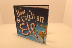 How to Catch an Elf (2016, Hardcover) by Adam Wallace & Andy Elkerton