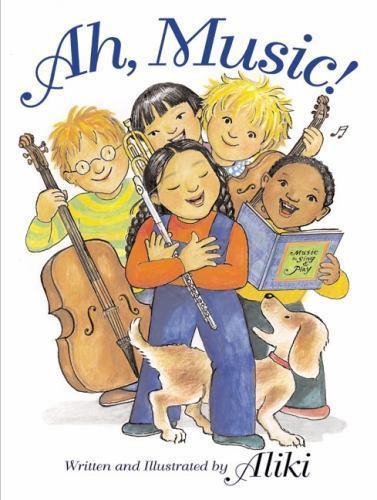 Ah, Music! – 0060287195, hardcover, Aliki