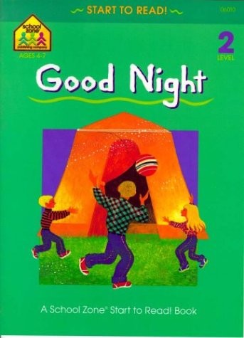 Say Good Night – School Zone|Joan Hoffman|Barbara Gregorich|Krystyna Stasiak…