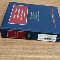 Tort Law and Alternatives Cases and Material 11th Edition ISBN 978-1-64708-489-9