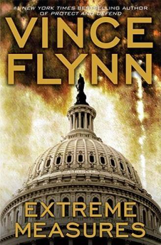 Extreme Measures: A Thriller (A Mitch Rapp Novel) – Hardcover – GOOD