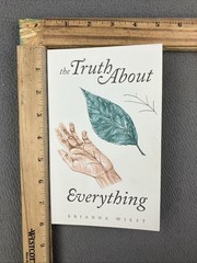 The Truth About Everything – paperback Wiest, Brianna|Catalog, Thought
