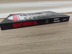 John Nolan CONFIDENTIAL: BUSINESS SECRETS, GETTING THEIRS -OUT OF PRINT – First