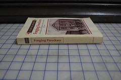 Forging Freedom: The Formation of Philadelphia’s Black Community by Gary B. Nash