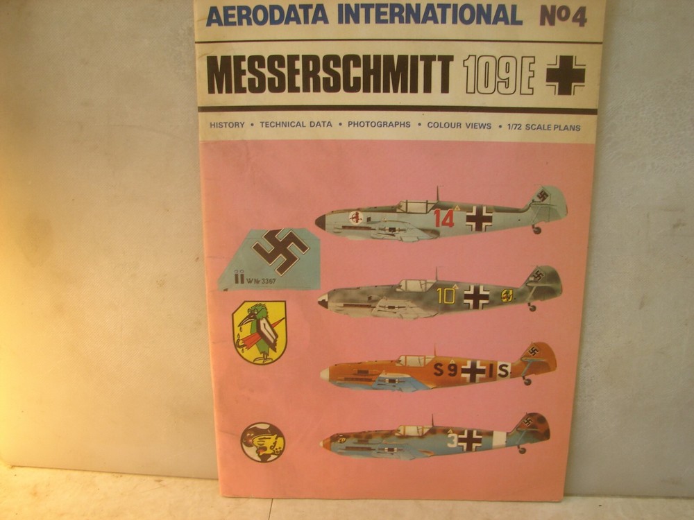 Messerschmitt 109E Aerodata International . #4. Soft Cover. 22 Pages.