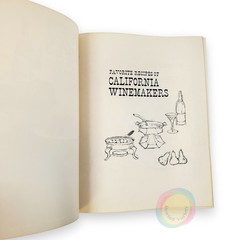 VTG 1968 Favorite Recipes of California Winemakers Cookbook Wine Pairings 60s