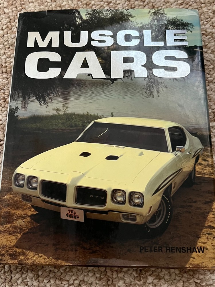 Muscle Cars by Peter Henshaw (2004, Hardcover)