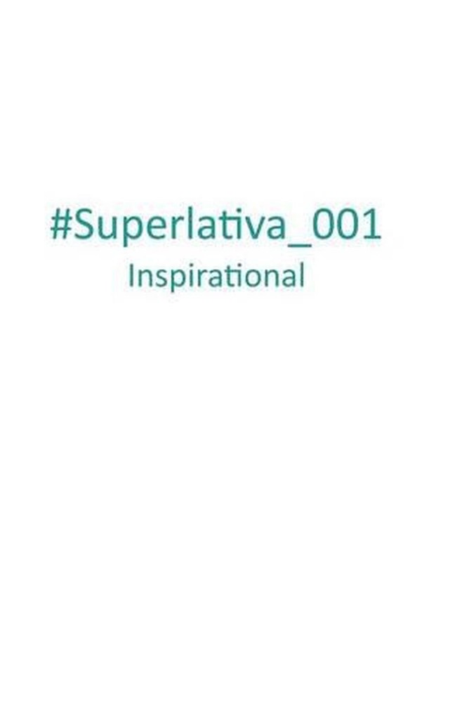 #Superlativa_001 Inspirational by Superlativa (Italian) Hardcover Book
