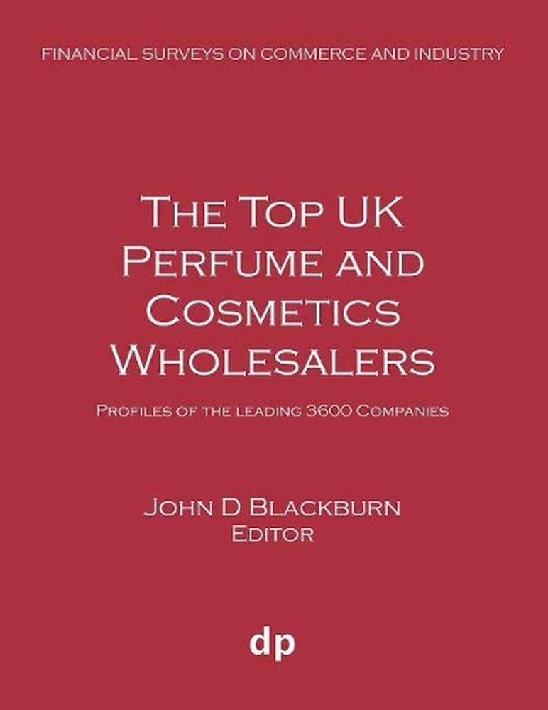 The Top UK Perfume and Cosmetics Wholesalers: Profiles of the leading 3600 compa