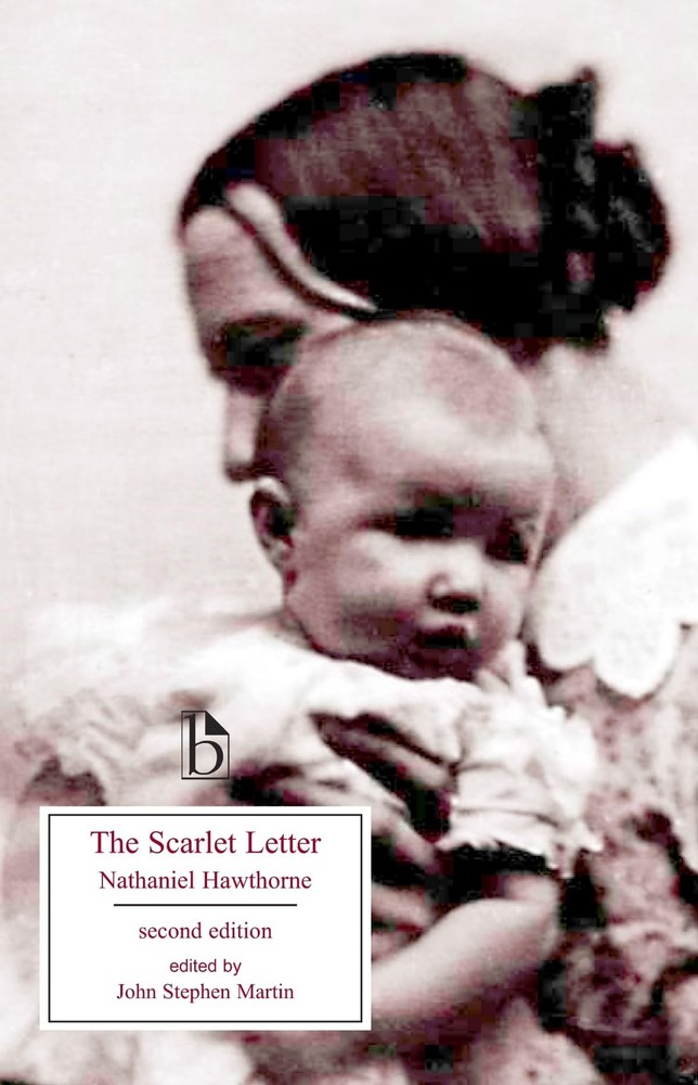 The Scarlet Letter – Second Edition: A Romance (Broadview Editions) – paperb…