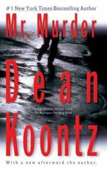 Mr. Murder : A Thriller by Dean Koontz (2006, Uk- a Format Paperback)