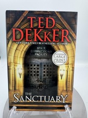 Ted Dekker Lot 2 Hardcover Books The Sanctuary Large Print + Priest’s Graveyard