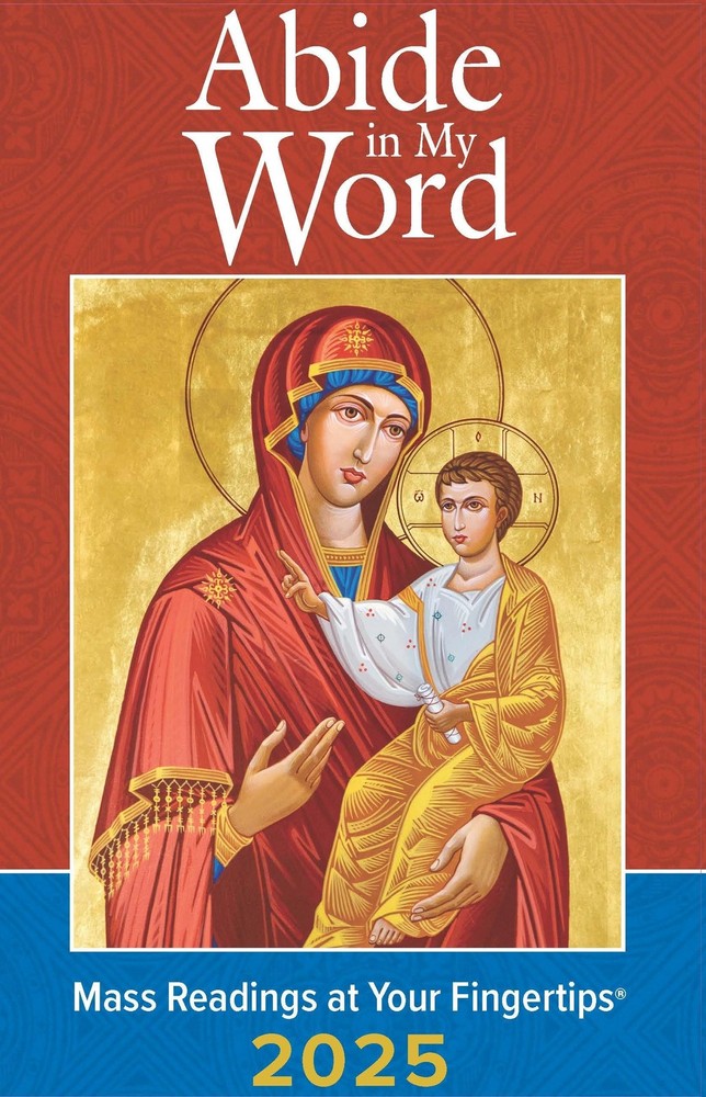 Abide in My Word 2025: Mass Readings at Your Fingertips by Word Among Us