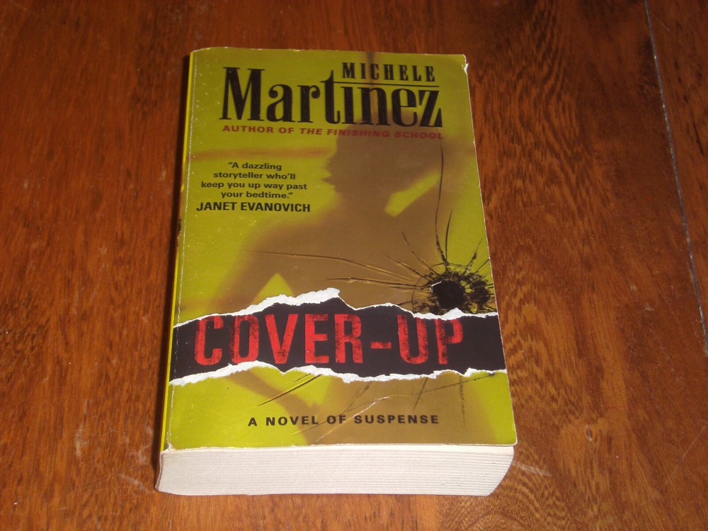 Cover-Up : A Novel of Suspense by Michele Martinez (2007) Paperback
