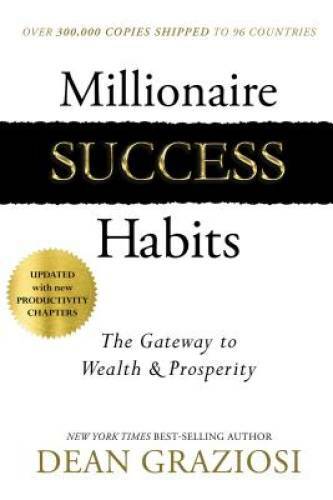 Millionaire Success Habits: The Gateway to Wealth & Prosperity – VERY GOOD