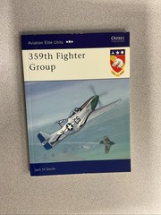 Aviation Elite Units #10: 359th Fighter Group LF3