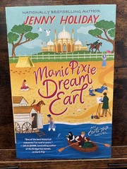 Manic Pixie Dream Earl by Jenny Holiday (2025, Trade Paperback)