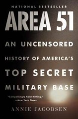 Area 51: An Uncensored History of America’s Top Secret Military Base – GOOD