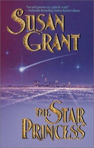 The Star Princess (Star Series, Book 3) by Susan Grant