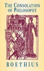 The Consolation of Philosophy by Boethius