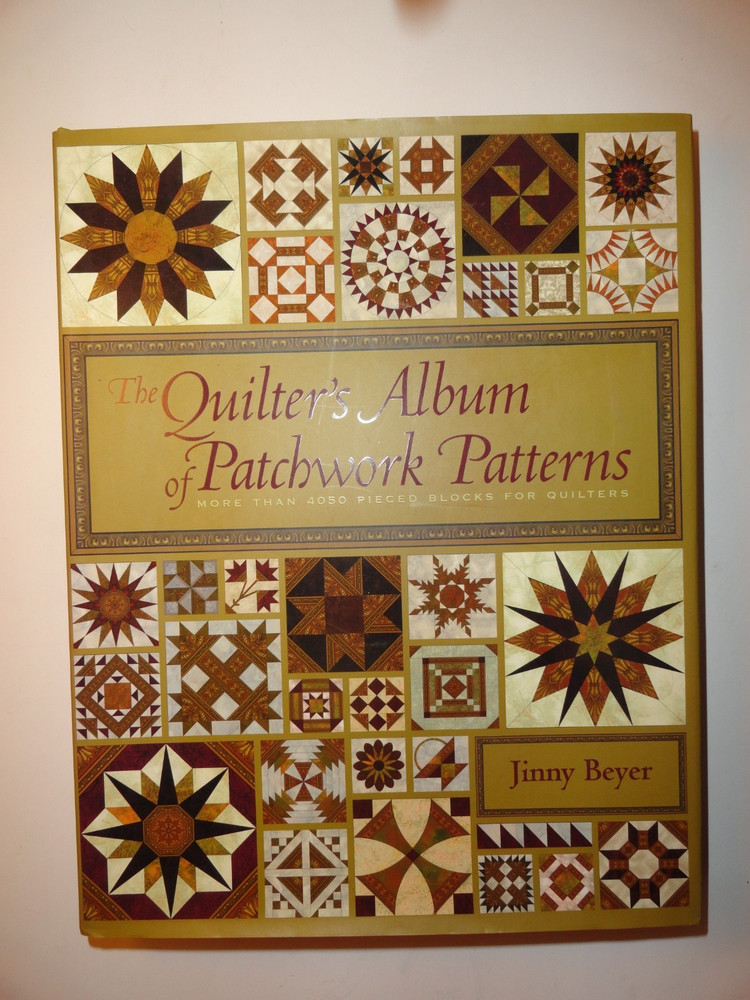 The Quilter’s Album of Patchwork Patterns by Jinny Beyers, signed by the author