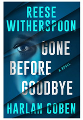 ✅🔥Gone Before Goodbye *JSA Auth.* / SIGNED by Witherspoon & Coben- MINOR DAMAGE