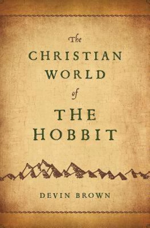 The Christian World of the Hobbit Paperback Devin Devin Brown